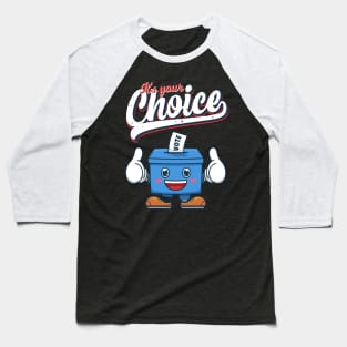 Vote Democracy Choice vintge Slogan Baseball T-Shirt